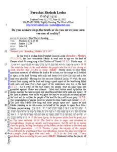 Parashat Shelach Lecha ‫פרשת שלח לך‬ Shabbat Sivan 12, 5772, June 16, 2012