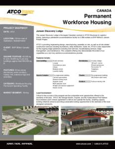 CANADA  Permanent Workforce Housing PROJECT SNAPSHOT DATE: 2012