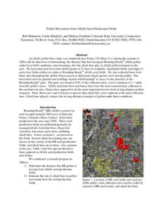 Pollen Movement from Alfalfa Seed Production Fields Bob Hammon, Carrie Rinderle, and Melissa Franklin Colorado State University Cooperative Extension, Tri River Area, P.O. Box 20,[removed], Grand Junction CO[removed]; (