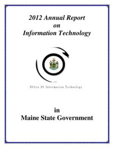 2012 Annual Report on Information Technology in Maine State Government