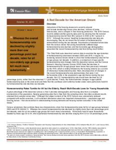 October 10, 2011  Volume 1, Issue 1 “ Whereas the overall homeownership rate