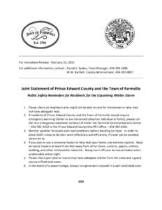 For Immediate Release: February 25, 2015 For additional information, contact: Gerald J. Spates, Town Manager, W.W. Bartlett, County Administrator, Joint Statement of Prince Edward County and the