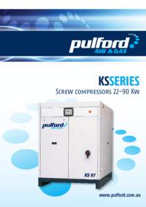 KSSERIES  Screw compressors[removed]Kw www.pulford.com.au