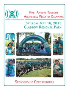 L  First Annual Tourette Awareness Walk of Delaware  Tourette Syndrome Association