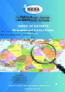 The Begin-Sadat Center for Strategic Studies Index of experts Biographies and Contact details February 2016