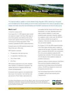 Taking Action in Peace River A progress update September[removed]This report provides an update on how the Alberta Energy Regulator (AER) is delivering on the panel