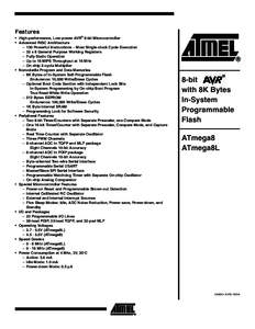 Features • High-performance, Low-power AVR® 8-bit Microcontroller • Advanced RISC Architecture •