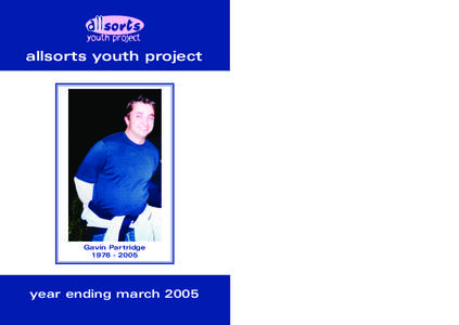 allsorts youth project  Gavin Partridge