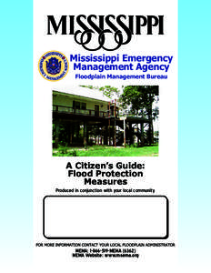 Mississippi Emergency Management Agency Floodplain Management Bureau A Citizen’s Guide: Flood Protection