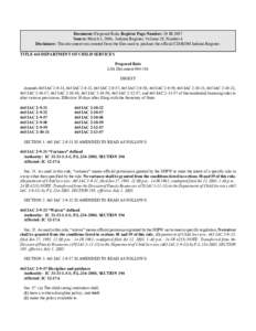 Document: Proposed Rule, Register Page Number: 29 IR 2007 Source: March 1, 2006, Indiana Register, Volume 29, Number 6 Disclaimer: This document was created from the files used to produce the official CD-ROM Indiana Regi