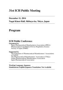 Tokyo ICH Symposium: Hot Topics and influence on Asia