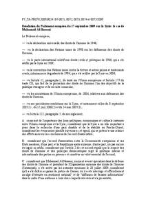 P7_TA-PROV[removed]B7-0071, 0072, 0073, 0074 et[removed]Résolution du Parlement européen du 17 septembre 2009 sur la Syrie: le cas de Muhannad Al-Hassani Le Parlement européen, — vu la déclaration universelle d