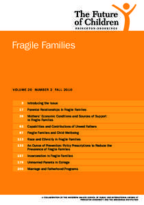 Fragile Families  VO LUME 20 NUMBER 2 FALL 2010 
