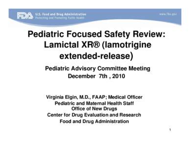 Pediatric Focused Safety Review: Lamictal XR (lamotrigine extended-release)