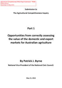 Agricultural Competitiveness White Paper Submission - IP699 Patrick Byrne Submitted 15 May 2014 Submission to The Agricultural Competitiveness Inquiry