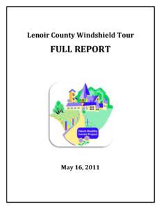 Lenoir County Windshield Tour  FULL REPORT May 16, 2011