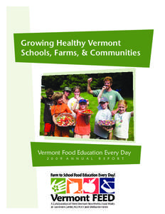 Farm to School / Burlington School Food Project / Vermont / Patrick Leahy / Local food / Food security / New England / Environment / Politics of the United States / Rural community development / Food politics / Food and drink