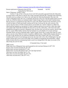 Southern Campaign American Revolution Pension Statements Pension application of Benjamin Jones R5746 Susannah fn31NC Transcribed by Will Graves State of Tennessee, Grundy County