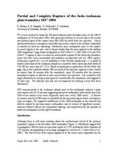 Partial and Complete Rupture of the Indo-Andaman plate boundary[removed]R. Bilham, E. R. Engdahl, N. Feldl and S. P. Satyabala