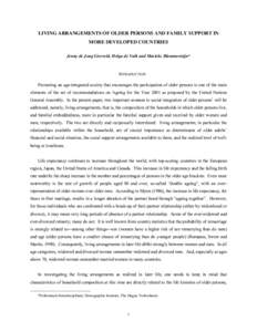 LIVING ARRANGEMENTS OF OLDER PERSONS AND FAMILY SUPPORT IN MORE DEVELOPED COUNTRIES Jenny de Jong Gierveld, Helga de Valk and Marieke Blommesteijn* INTRODUCTION Promoting an age-integrated society that encourages the par