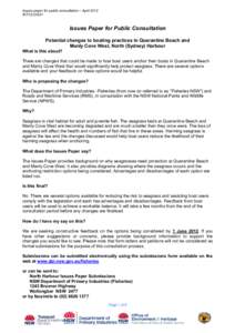 Issues paper for public consultation – April 2012 INT12[removed]Issues Paper for Public Consultation Potential changes to boating practices in Quarantine Beach and Manly Cove West, North (Sydney) Harbour