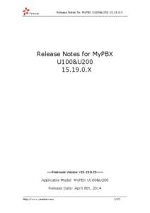 Release Notes for MyPBX U100&U200[removed]X  Release Notes for MyPBX U100&U200[removed]X