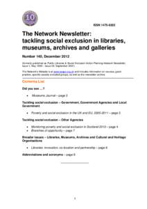 ISSNThe Network Newsletter: tackling social exclusion in libraries, museums, archives and galleries Number 140, December 2012