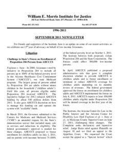 William E. Morris Institute for Justice 202 East McDowell Road, Suite 257, Phoenix, AZ[removed]Phone[removed]Fax[removed]