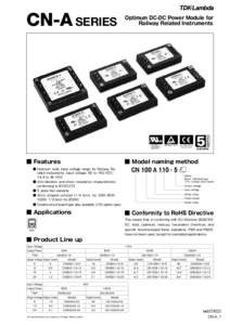 CN-A SERIES  Optimum DC-DC Power Module for Railway Related Instruments  UL60950-1