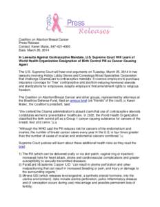 Coalition on Abortion/Breast Cancer Press Release Contact: Karen Malec, [removed]