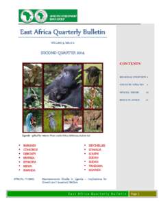 East Africa Quarterly Bulletin VOLUME 3, ISSUE 2 SECOND QUARTER 2014 CONTENTS