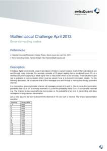 Mathematical Challenge April 2013 Error-correcting codes References: