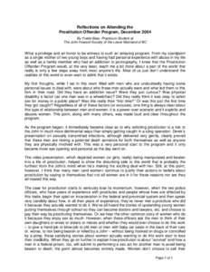 Reflections on Attending the Prostitution Offender Program, December 2004 By Yvette Bear, Practicum Student at The John Howard Society of the Lower Mainland of BC  What a privilege and an honor to be witness to such an a