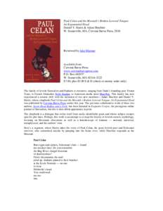 Paul Celan and the Messiah’s Broken Levered Tongue: An Exponential Dyad Daniel Y. Harris & Adam Shechter W. Somerville, MA, Červená Barva Press, 2010  Reviewed by Jake Marmer