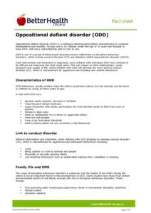 Attention / Educational psychology / Psychopathology / Oppositional defiant disorder / Parent Management Training / Child and adolescent psychiatry / Conduct disorder / Attention deficit hyperactivity disorder / Mental disorder / Psychiatry / Childhood psychiatric disorders / Abnormal psychology