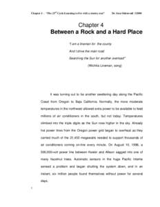 Chapter 4 - “The 23rd Cycle:Learning to live with a stormy star”  Dr. Sten Odenwald ©2000 Chapter 4 Between a Rock and a Hard Place