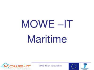 MOWE –IT Maritime MOWE-IT Event Name and Date “Guidebook for Enhancing Resilience of European