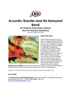 Acoustic Rooster and His Barnyard Band by Kwame Alexander (author) and Tim Bowers (illustrator) A Choose to Read Ohio Toolkit