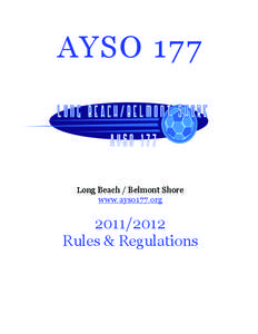 AYSO 177  Long Beach / Belmont Shore www.ayso177.org