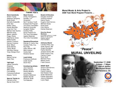 Mural Music & Arts Projectʼs THANK YOUʼs Mural Assistants Adrian Truong Alejandro Nungaray Brock Smith