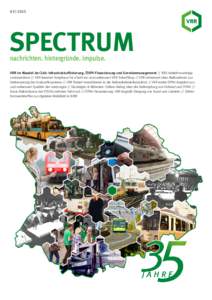 03 | 2015  SPECTRUM nachrichten. hintergründe. impulse.  VRR im Wandel der Zeit: Infrastrukturförderung, ÖSPV-Finanzierung und Gremienmanagement // RRX-Verkehrsverträge