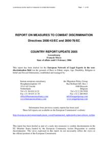 Luxembourg country report on measures to combat discrimination  Page[removed]of 46 REPORT ON MEASURES TO COMBAT DISCRIMINATION Directives[removed]EC and[removed]EC