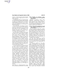 Food Safety and Inspection Service, USDA section, or destroyed for food purposes under the direct supervision of a Program employee. (f) Permission must be obtained from the Administrator before meats packed in borax are