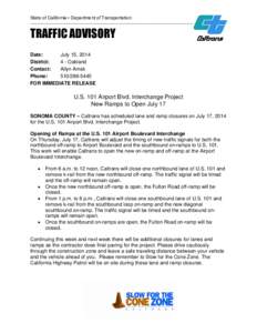 State of California • Department of Transportation  __________________________________________________________ TRAFFIC ADVISORY Date: