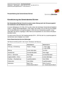 Gemeindeverwaltung Dürnten ∙ Gemeinderatskanzlei Rütistrasse 1 ∙ 8635 Dürnten ∙ Telefon[removed] ∙ Fax[removed]removed] ∙ www.duernten.ch