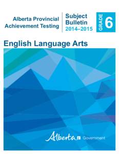 Subject Bulletin 2014–2015  English Language Arts