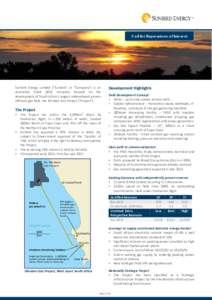 Call for Expressions of Interest  Sunbird Energy Limited (“Sunbird” or “Company”) is an Australian listed (ASX) company focused on the development of South Africa’s largest undeveloped proven offshore gas field