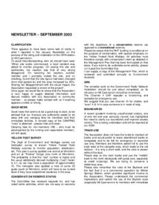 NEWSLETTER – SEPTEMBER 2003 CLARIFICATION There appears to have been some lack of clarity in what I reported in the January Newsletter on the process of the siting and installation of the GRN station on Mt Caernarvon.