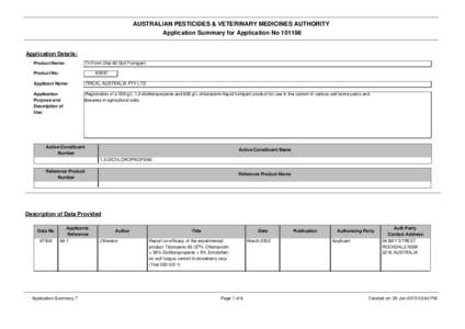 AUSTRALIAN PESTICIDES & VETERINARY MEDICINES AUTHORITY Application Summary for Application No[removed]Application Details: Product Name: