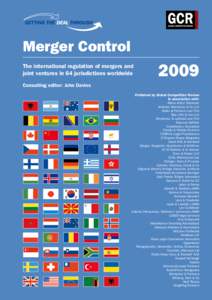®  Merger Control The international regulation of mergers and joint ventures in 64 jurisdictions worldwide